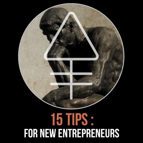 15 Tips for New Entrepreneurs - Alchemy Merch