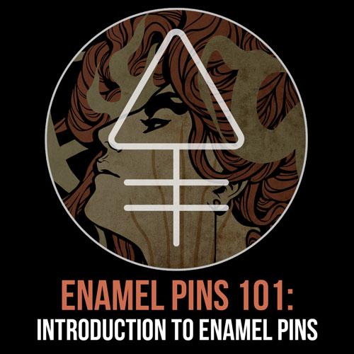 Enamel Pins 101: Introduction to Enamel Pins - Alchemy Merch