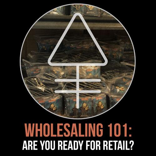 Wholesaling 101 -   The reality of selling to stores.  Are you ready? - Alchemy Merch